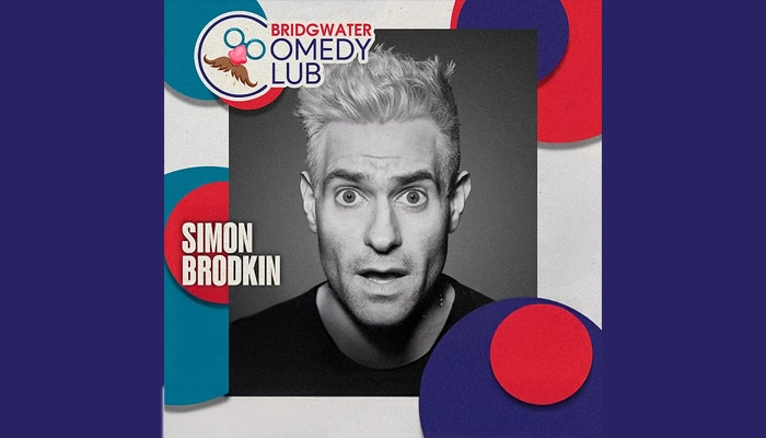 Bridgwater Comedy Club - Headline Simon Brodkin