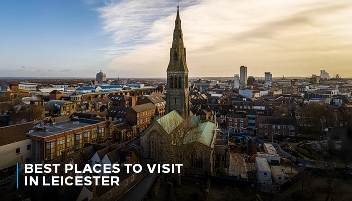 Leicester Best Places